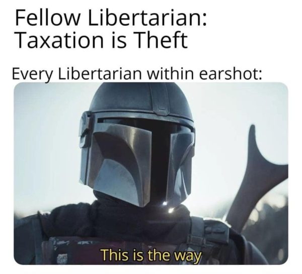 Taxation is Theft: This is the way